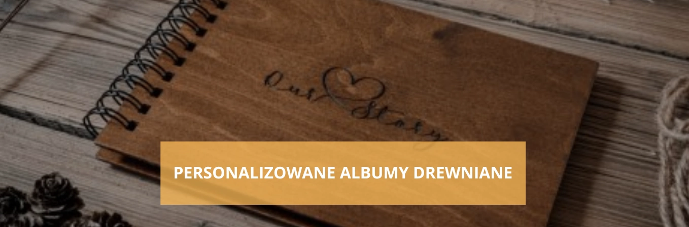 ALBUMY DREWNIANE